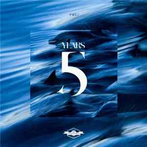 Various - 5 Years Anniversary (Part.2) Mp3