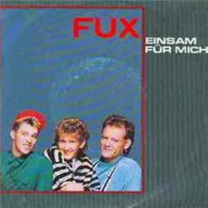 Fux - Einsam Für Mich Mp3