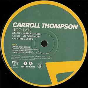 Carroll Thompson - Too Late Mp3