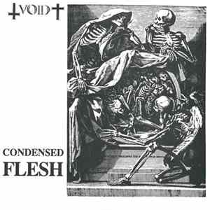 Void - Condensed Flesh Mp3
