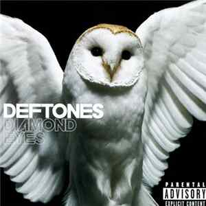 Deftones - Diamond Eyes Mp3