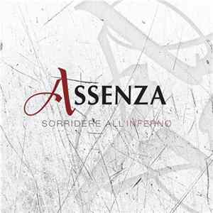 Assenza - Sorridere All'Inferno Mp3