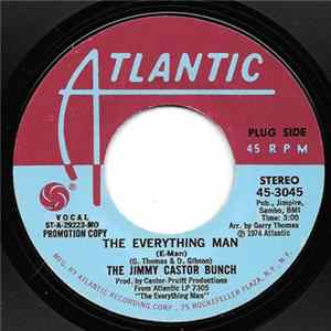 The Jimmy Castor Bunch - The Everything Man (E-Man) Mp3