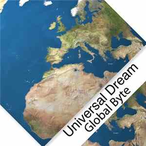 Global Byte - Universal Dream Mp3