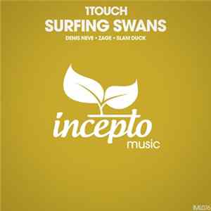 1Touch - Surfing Swans Mp3
