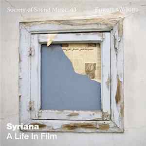 Syriana - A Life In Film Mp3
