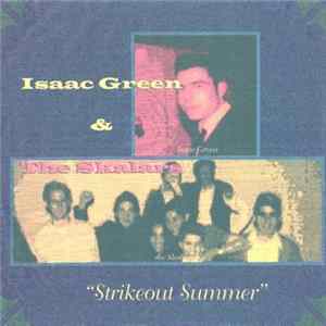 Isaac Green And The Skalars - The Strikeout Summer Seven-Inch Mp3