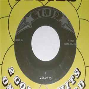 The Velvets - I / I Cried Mp3