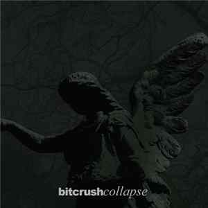 Bitcrush - Collapse Mp3