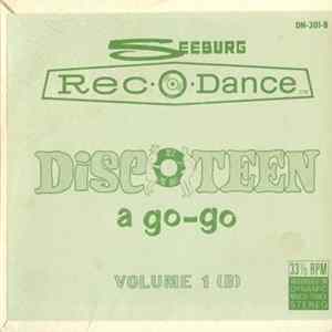 Unknown Artist - Discoteen A Go-Go: Volume 1 (B) Mp3