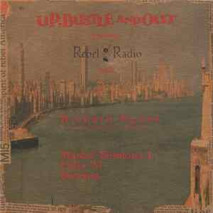 Up, Bustle And Out With Richard Egües - Rebel Radio (Master Sessions 1, Calle 23, Havana) / The Rebel Radio Diary Mp3