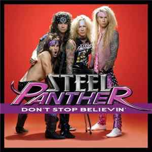 Steel Panther - Don't Stop Believin' Mp3