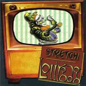 Stretch - Lollygag Mp3