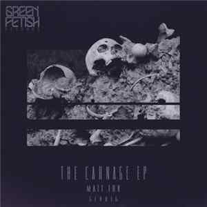 Matt TDK - The Carnage EP Mp3