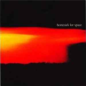 Homesick For Space - Homesick For Space Mp3