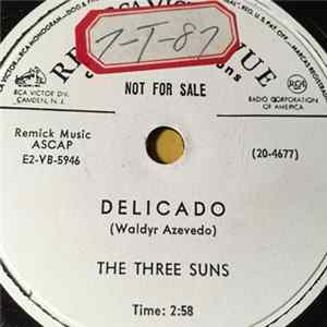 The Three Suns - Delicado / Plink, Plank, Plunk! Mp3