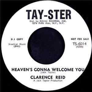 Clarence Reid - Heaven's Gonna Welcome You / The Price I Have To Pay Mp3