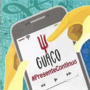 Guaco - #PresenteContinuo Mp3