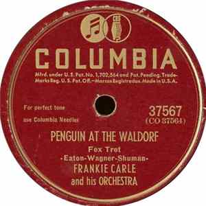 Frankie Carle And His Orchestra - Penguin At The Waldorf / The Glow-Worm Mp3