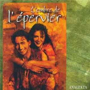 René Dupéré - L'Ombre De L'Épervier Mp3