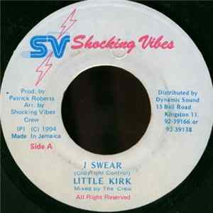 Little Kirk - I Swear Mp3