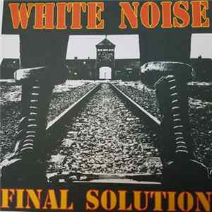 White Noise - Final Solution Mp3