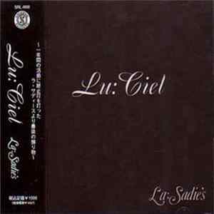 La:Sadie's - Lu:Ciel Mp3