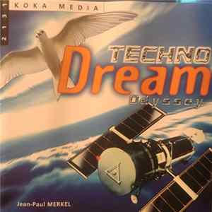 Jean-Paul Merkel - Techno Dream Odyssey Mp3