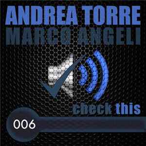 Andrea Torre , Marco Angeli - Check This Mp3