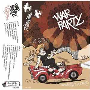 War Party - Tomorrow's A Drag Mp3
