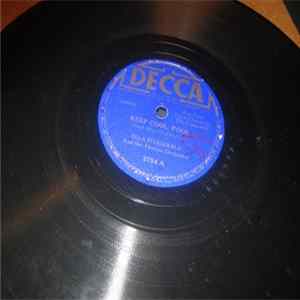 Ella Fitzgerald And Her Famous Orchestra - Keep Cool, Fool / No Nothing Mp3