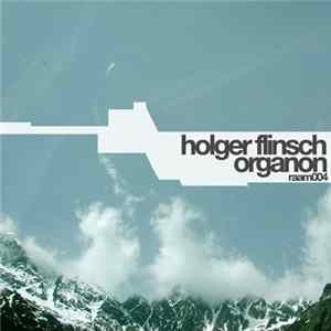 Holger Flinsch - Organon Mp3