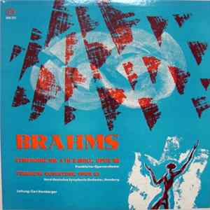Brahms - Frankfurter Opernorchester, The Nord-Deutsches Symphony Orchestra Leitung Carl Bamberger - Symphonie Nr. 4 • Tragische Ouverture Mp3