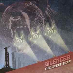 Silencer - The Great Bear Mp3