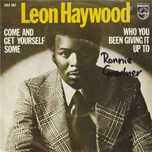 Leon Haywood - Come And Get Yourself Some Mp3