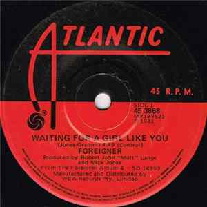 Foreigner - Waiting For A Girl Like You Mp3