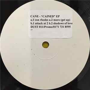 Cane - Cained EP Mp3