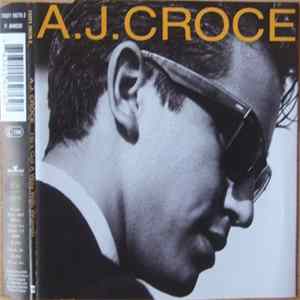 A.J. Croce - He's Got A Way With Women Mp3