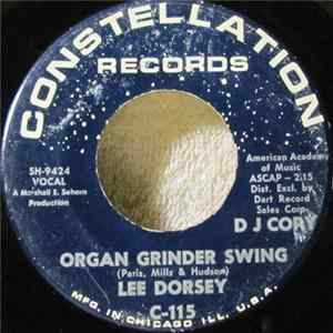 Lee Dorsey - Organ Grinder Swing / I Gotta Find A New Love Mp3