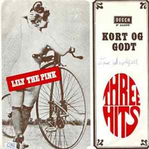 Three Hits - Lily The Pink / Kort Og Godt Mp3