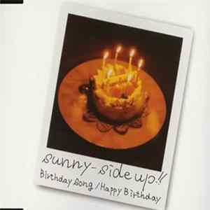 Sunny-side Up - Birthday Song / Happy Birthday Mp3