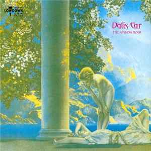 Dalis Car - The Waking Hour Mp3