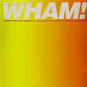 Wham! - Everything She Wants '97 Mp3