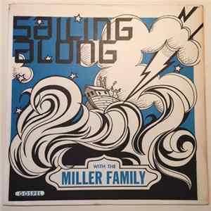 The Miller Family - Sailing Along with the Miller Family Mp3