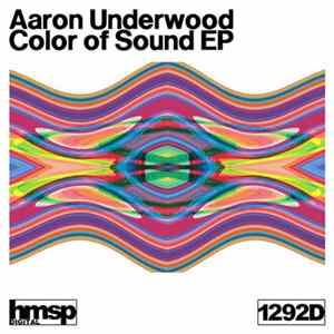 Aaron Underwood - Color Of Sound EP Mp3