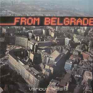 Various - ...........From Belgrade Mp3