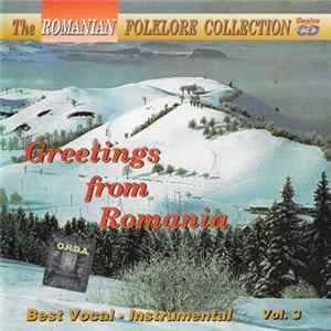 Orchestra Paraschiv Oprea Conductor Paraschiv Oprea - Greetings From Romania (Best Vocal - Instrumental Vol. 3) Mp3