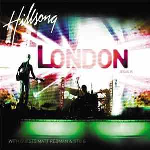 Hillsong London - Jesus Is Mp3