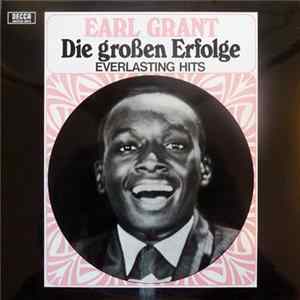 Earl Grant - Die Großen Erfolge - Everlasting Hits Mp3