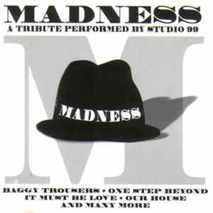 Studio 99 - Madness-A Tribute Mp3